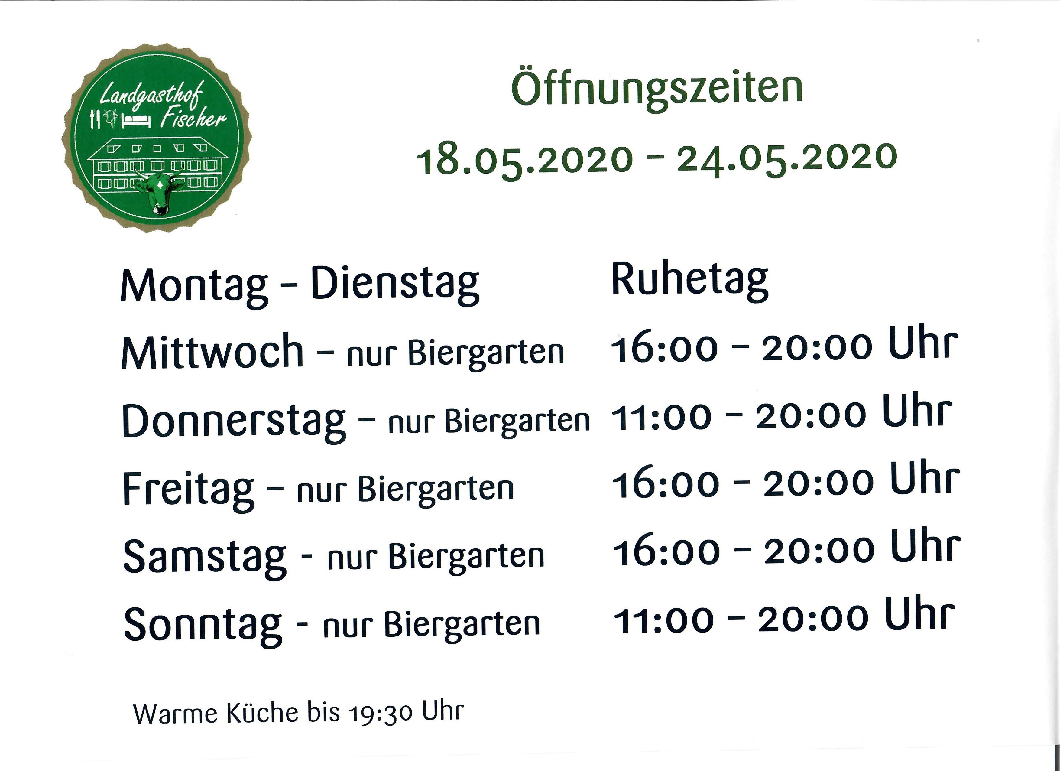 Öffnungszeiten Landgasthof Fischer ab 18.05.2020